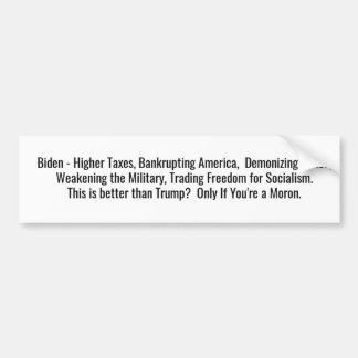 バイデン氏 – トランプより良い？ バンパーステッカー