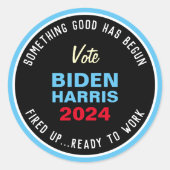 バイデン氏・ハリス2024何か良いものが始まった ラウンドシール (正面)