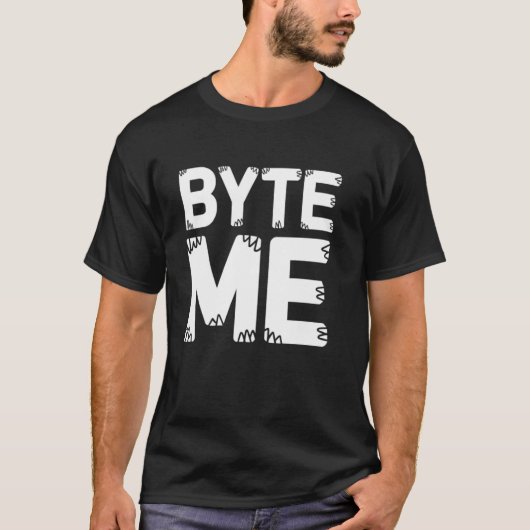 バイト・ミー Tシャツ (正面)