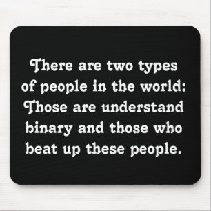 バイナリを理解する人としない人の2種類 Funny Binary (いじめっ子 vs. 秀才) マウスパッド
