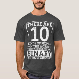 バイナリコンピュータプログラマソフトウェア開発者 Tシャツ