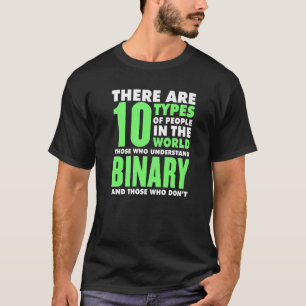 バイナリコードプログラミング10種類のPeopleバイナリ Tシャツ