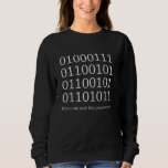 バイナリコード – おもしろい Computer Science Programmer & スウェットシャツ<br><div class="desc">バイナリコード – おもしろい Computer Science Programmer & Coding</div>