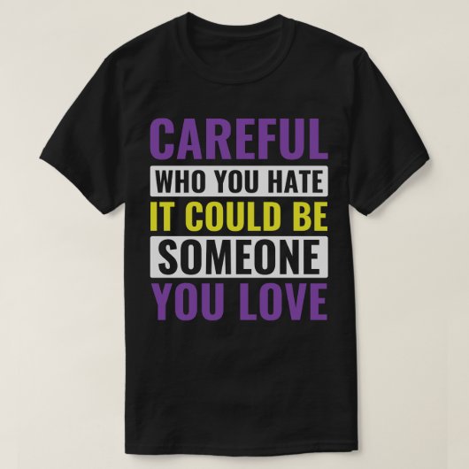 バイナリ以外のLGBTを嫌う人が悪意を持って Tシャツ (デザイン正面)