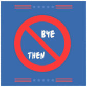 バイバイデン氏シール シール (正面)