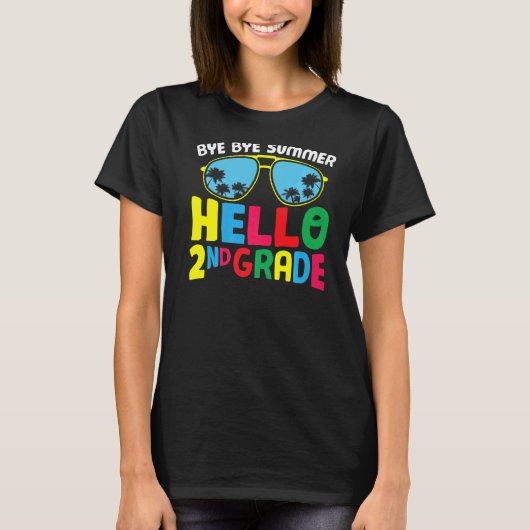 バイバイバイサマハロー2年生かわいい2年生 Tシャツ (正面)