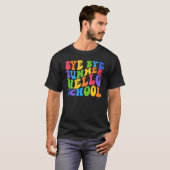 バイバイバイサマーハロースクール新学期先生 Tシャツ (正面フル)