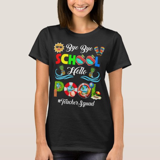 バイバイバイスクールハロープール先生分隊サマー Tシャツ (正面)