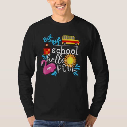 バイバイバイスクールハロープール先生夏 Tシャツ (正面)