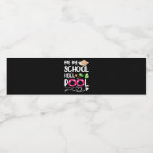 バイバイバイスクールハロープール最終日 ペットボトルラベル (シングルラベル)