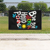 バイバイバイスクールハロープールI 横断幕 (インサイチュ)