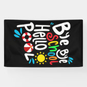 バイバイバイスクールハロープールI 横断幕 (横)