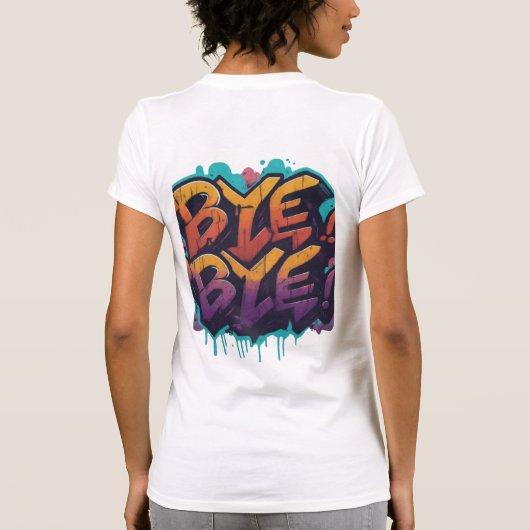 バイバイバイバイ Tシャツ (裏面)