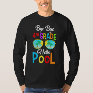 バイバイバイ4年生ハロープール最終日の学校Su Tシャツ