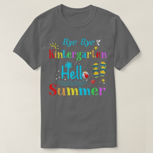 バイバイ幼稚園こんにちは夏の幼稚園グラ Tシャツ (デザイン正面)