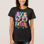 バイバイ ハッピー最終日 Tシャツ (正面)