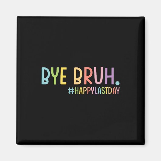 バイブラ先生ハッピーハッピースクールの最終日ハロースー マグネット (正面)