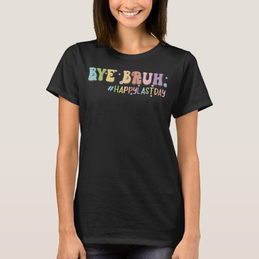 バイブルーキュート最後の日の学校教師シャツブルー Tシャツ (正面)