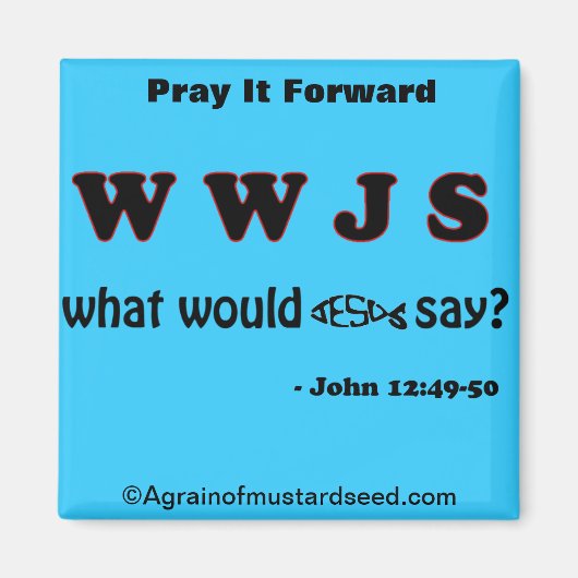 バイブル引用文Agrainofmustardseed.com マグネット (正面)