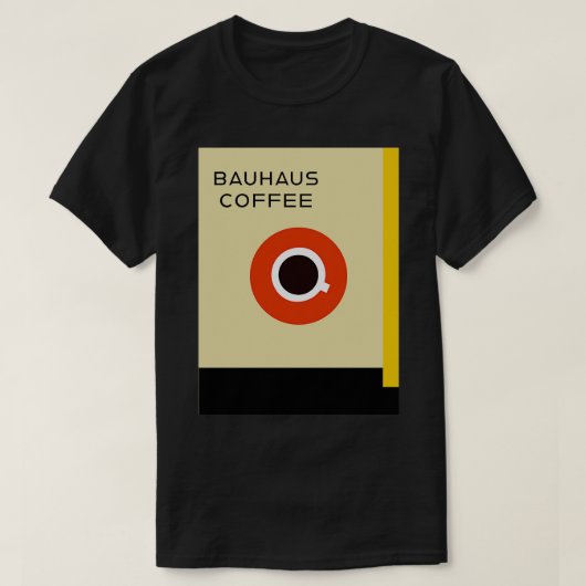 バウハウスコーヒーポスター Tシャツ (デザイン正面)