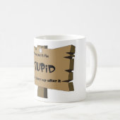 バカなことは直せない コーヒーマグカップ (正面右)