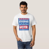 バカは直せない政治Tシャツ Tシャツ (正面フル)