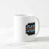 バカは自分で持ってろ引用句 コーヒーマグカップ (正面右)