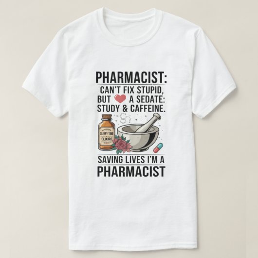 バカは言っても直らない 薬局 Tシャツ (デザイン正面)