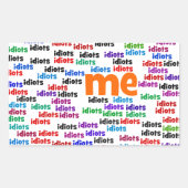 バカ集団に完全に囲まれる 長方形シール (正面)