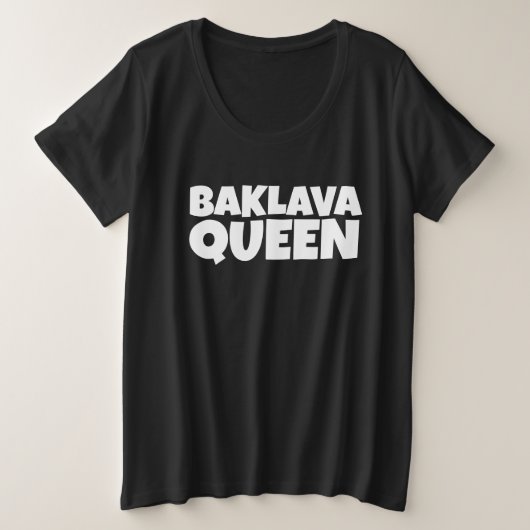 バクラヴァ クイーン Tシャツ プラスサイズ (デザイン正面)