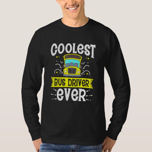 バクールスのドライバー常にスクールバスドライバの運転 Tシャツ (正面)
