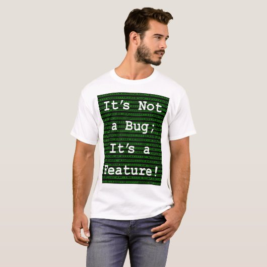 バグじゃない機能だ! Tシャツ (正面フル)