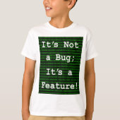 バグじゃない機能だ! Tシャツ (正面)