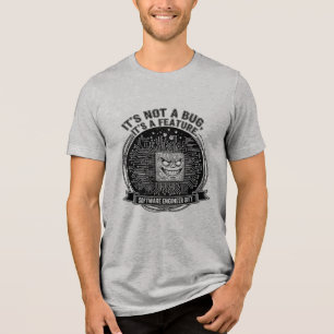 「バグじゃない、機能だ」プログラミング名言 トライブレンドTシャツ