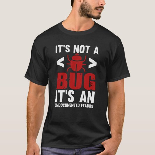 バグではない Tシャツ (正面)