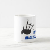 バグパイプのマグ-管は常に呼んでいます コーヒーマグカップ (中央)