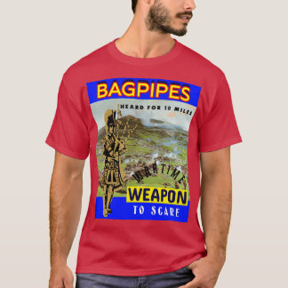 バグパイプ戦争の武器6 Tシャツ