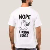 バグ修正しないモード かわいいプログラマーのキャラクター Tシャツ (裏面)