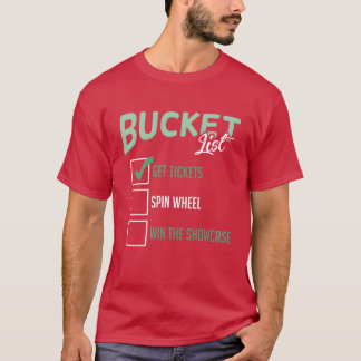 バケットリスト Getickets スピン ホイール 勝ち ゲーム ショー 楽しい Tシャツ