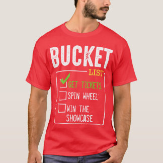 バケットリスト Getickets 勝ち ゲームショー ラッキー 楽しい Tシャツ
