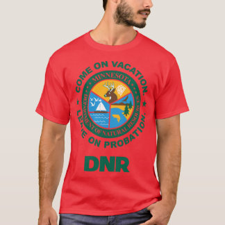 バケーションに来て保護観察処分で去る DNR パワー ハング Tシャツ