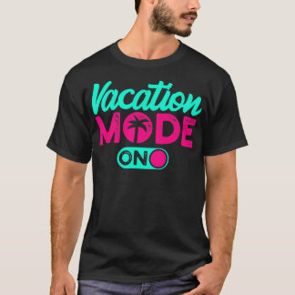 バケーションモードサマーバケーションTシャツ Tシャツ