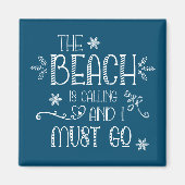 バケーション引用文ザビーチはコールターコイズ マグネット (正面)