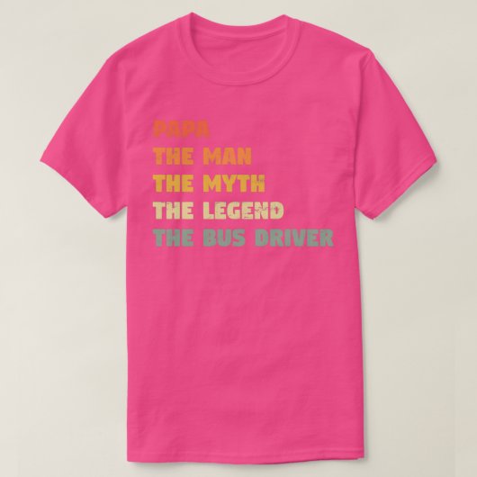 バスおもしろい運転手への贈り物 Tシャツ (デザイン正面)
