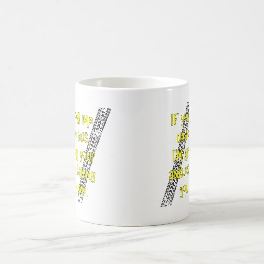 "バスの下で私を"コーヒー・マグ投げて下さい コーヒーマグカップ (中央)