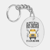 バスの運転手に優しい家まで歩いて帰る キーホルダー (正面左)