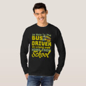 バスの運転手のスクールバスの運転手に優しい Tシャツ (正面フル)