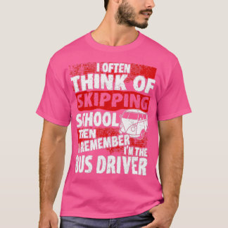 バスの運転手の学校はスキップを覚えていない Tシャツ