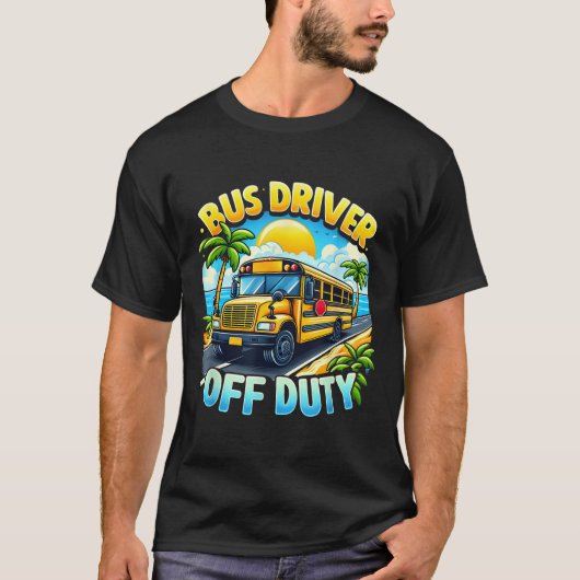 バスの運転手オフデューティハローサマースクーの最終日 Tシャツ (正面)