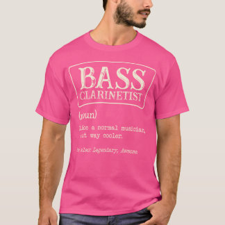 バスクラリネット奏者の定義 クラリネットプレーヤー ミュージシャン Tシャツ